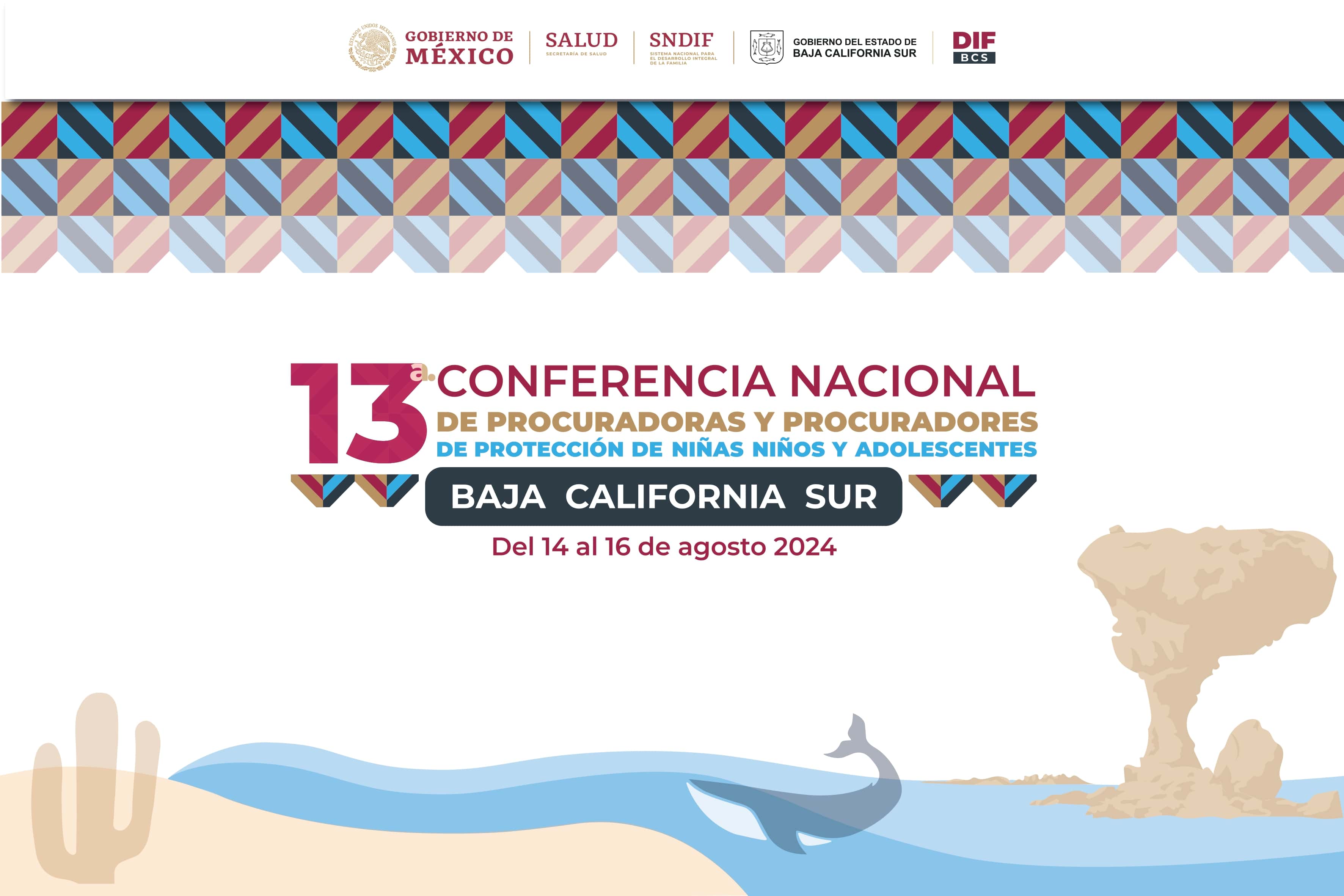 13a Conferencia Nacional de Procuradoras y Procuradores de <br>Protección de Niñas, Niños y Adolescentes